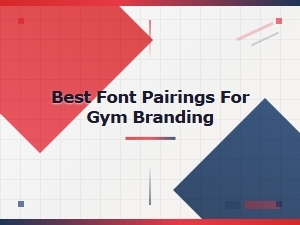 Best Font Pairings for Gym Branding | Athletic Typography Guide